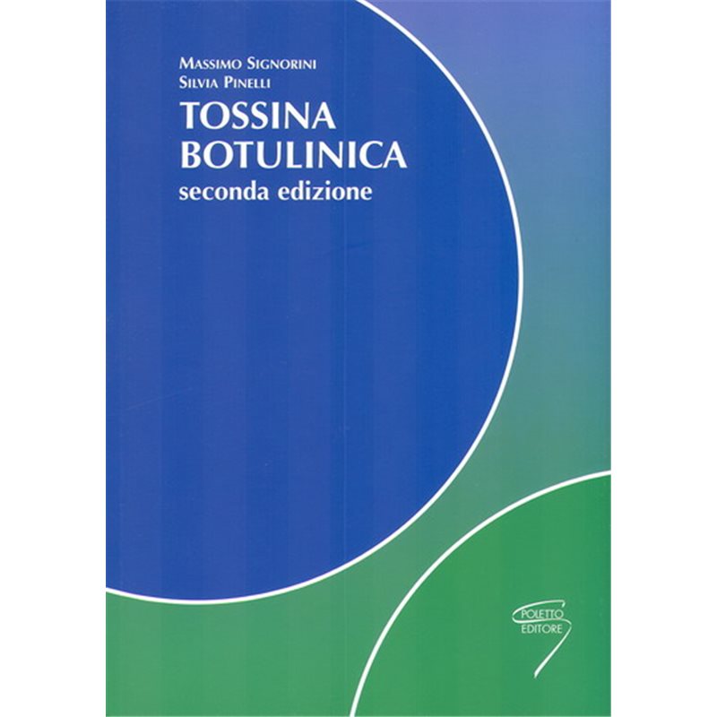 TOSSINA BOTULINICA - II edizione